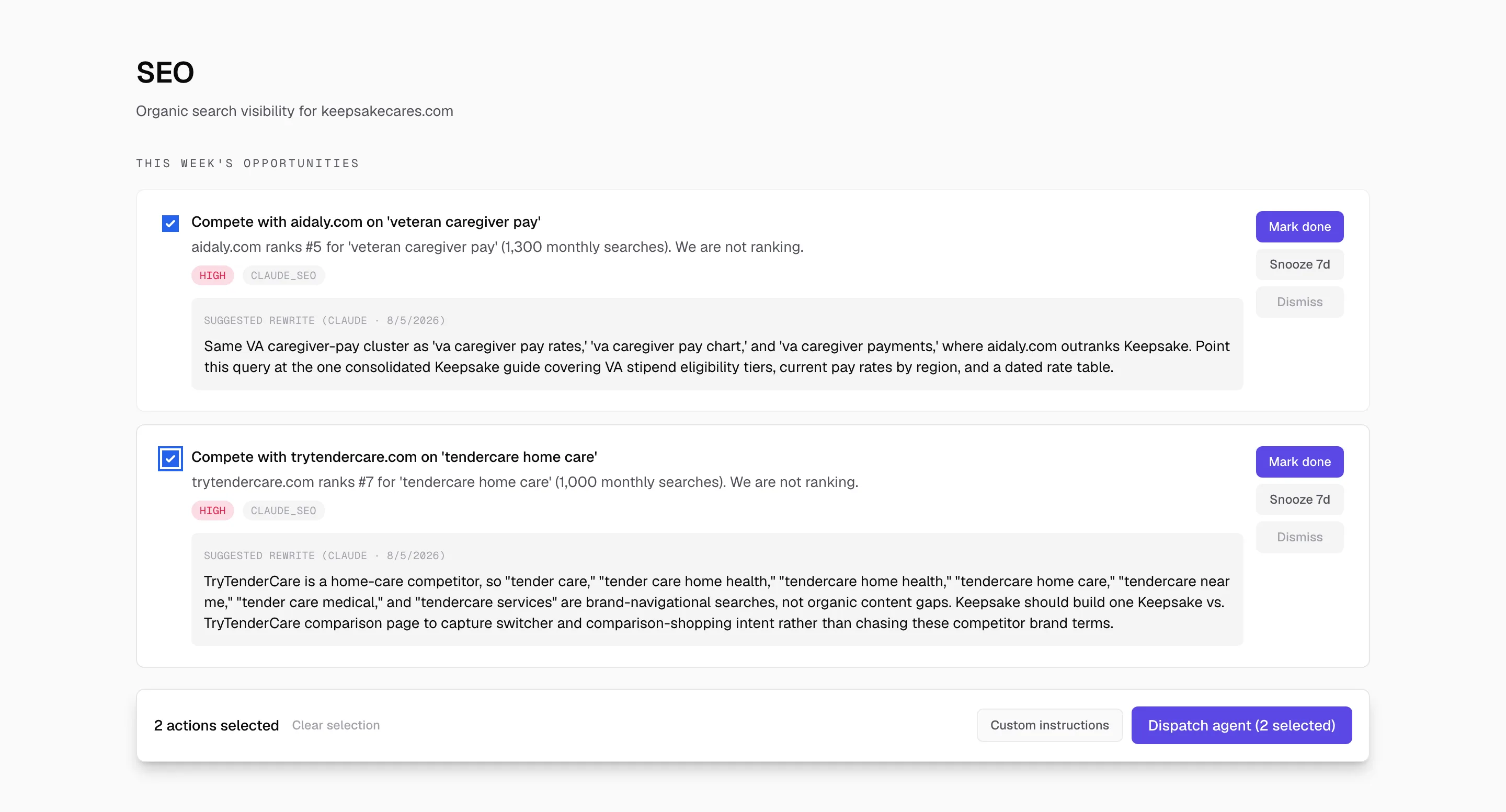 SEO dashboard listing competitor keyword opportunities, each with a suggested rewrite, above a dispatch bar showing two actions selected.